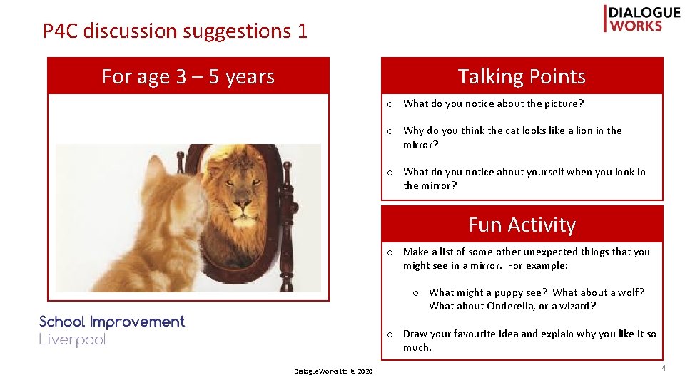 P 4 C discussion suggestions 1 Talking Points For age 3 – 5 years