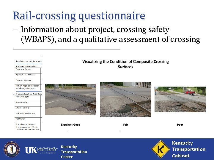 Rail-crossing questionnaire – Information about project, crossing safety (WBAPS), and a qualitative assessment of
