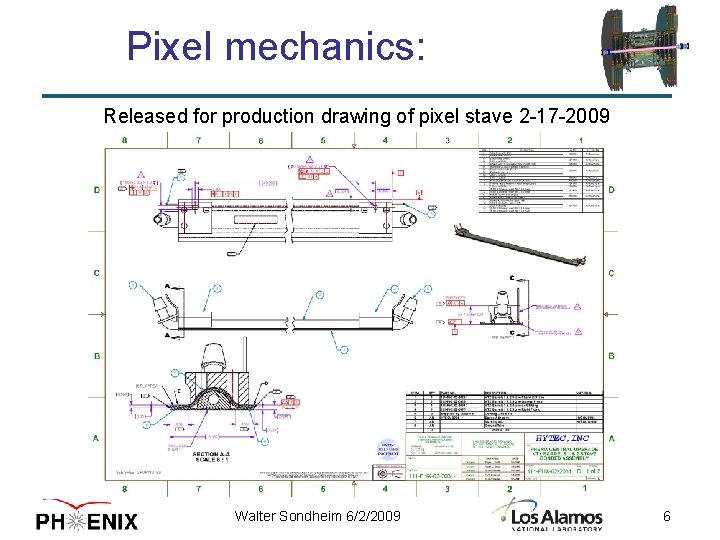 Pixel mechanics: Released for production drawing of pixel stave 2 -17 -2009 Walter Sondheim