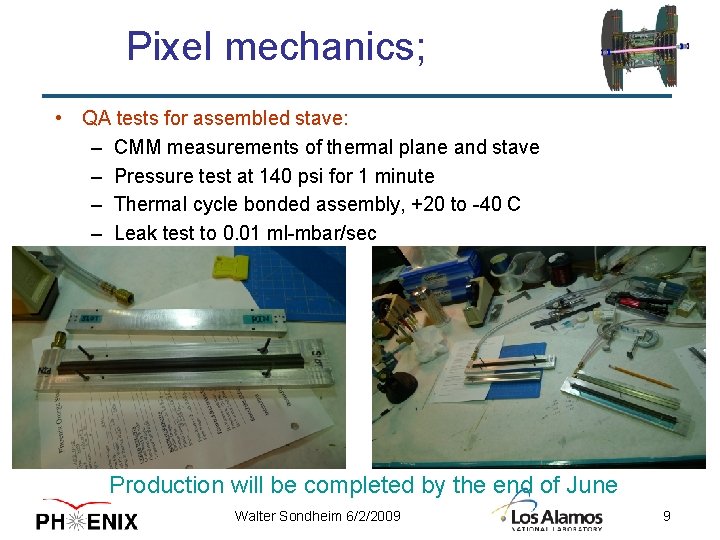 Pixel mechanics; • QA tests for assembled stave: – CMM measurements of thermal plane