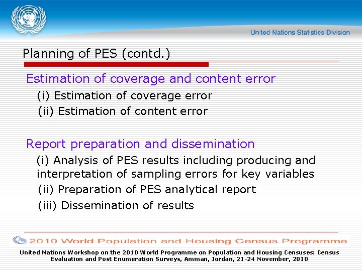 Planning of PES (contd. ) Estimation of coverage and content error (i) Estimation of