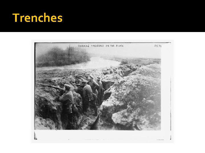 Trenches 