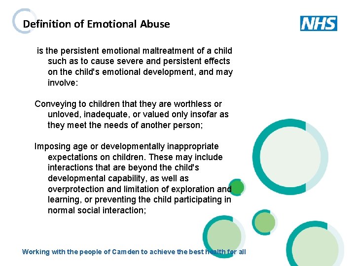 Definition of Emotional Abuse is the persistent emotional maltreatment of a child such as