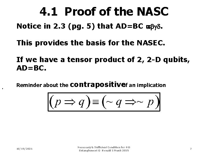 4. 1 Proof of the NASC Notice in 2. 3 (pg. 5) that AD=BC