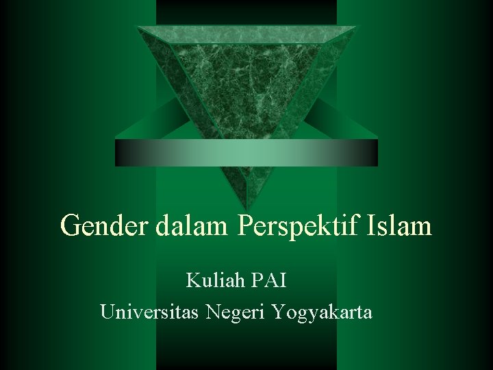 Gender dalam Perspektif Islam Kuliah PAI Universitas Negeri Yogyakarta 