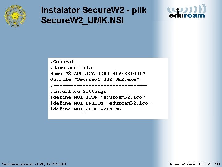 Instalator Secure. W 2 - plik Secure. W 2_UMK. NSI ; General ; Name