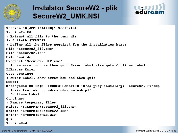 Instalator Secure. W 2 - plik Secure. W 2_UMK. NSI Section "${APPLICATION}" Sec. Install