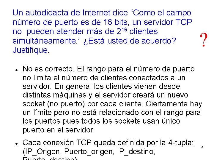 Un autodidacta de Internet dice “Como el campo número de puerto es de 16