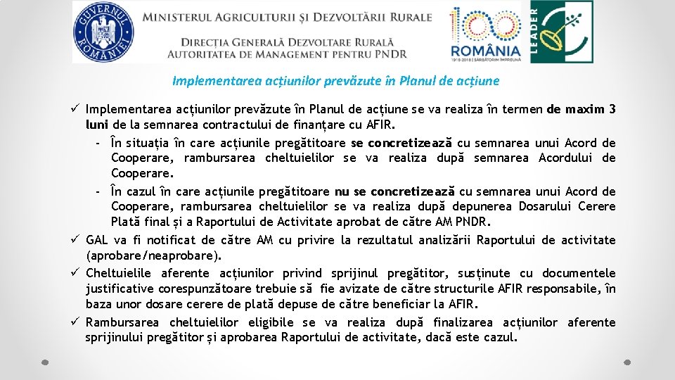 Implementarea acțiunilor prevăzute în Planul de acțiune ü Implementarea acțiunilor prevăzute în Planul de