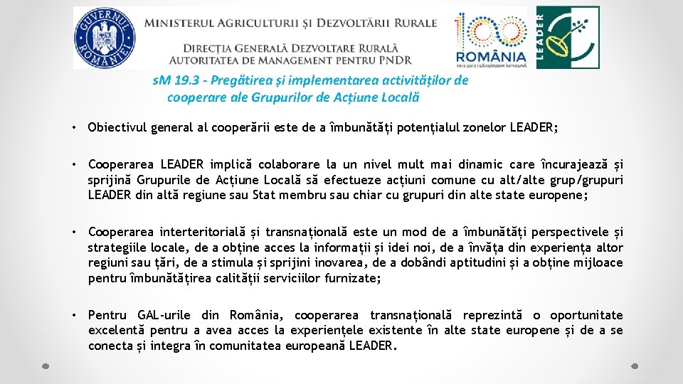 s. M 19. 3 - Pregătirea și implementarea activităților de cooperare ale Grupurilor de