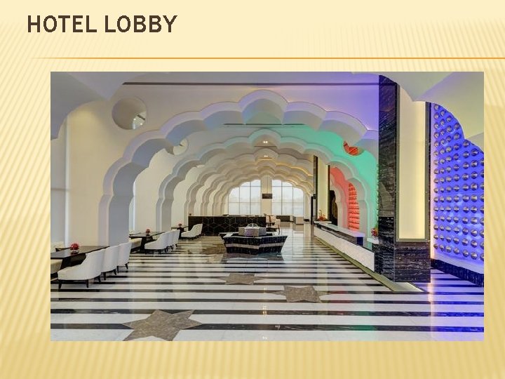 HOTEL LOBBY 