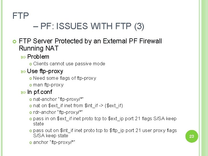 FTP – PF: ISSUES WITH FTP (3) FTP Server Protected by an External PF