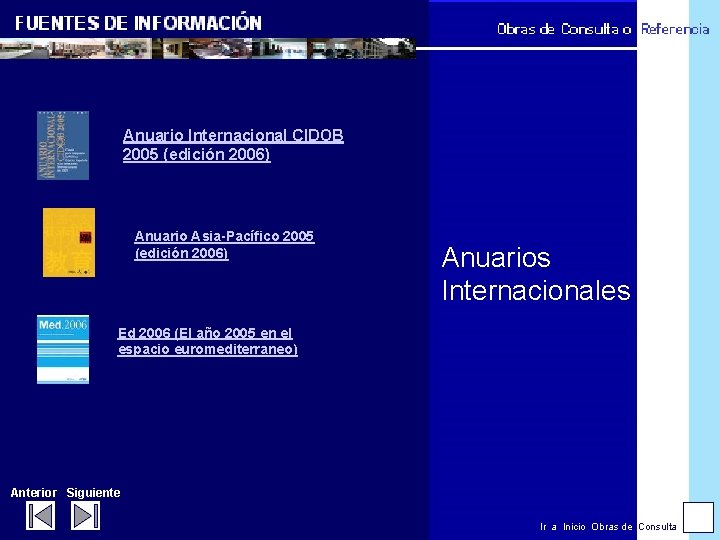 Anuario Internacional CIDOB 2005 (edición 2006) Anuario Asia-Pacífico 2005 (edición 2006) Anuarios Internacionales Ed