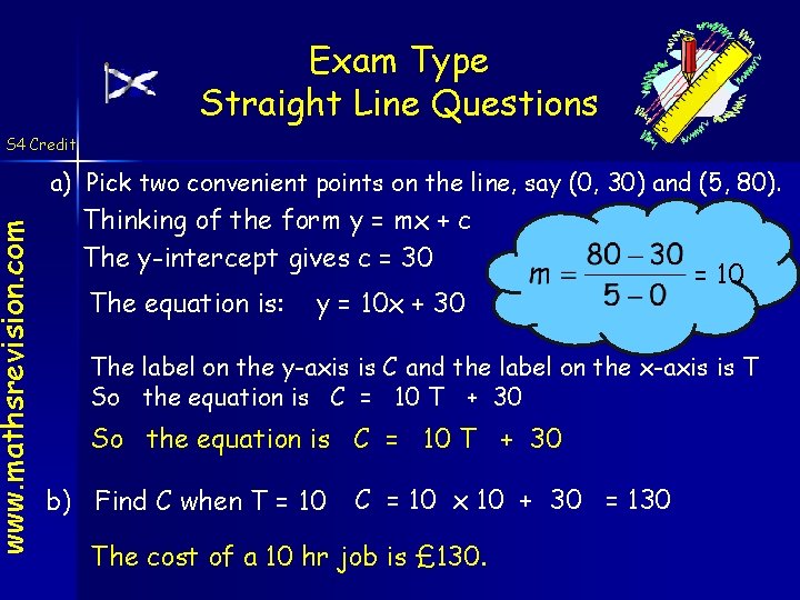 Exam Type Straight Line Questions www. mathsrevision. com S 4 Credit a) Pick two