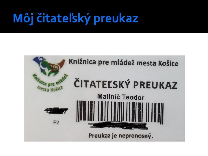 Môj čitateľský preukaz 