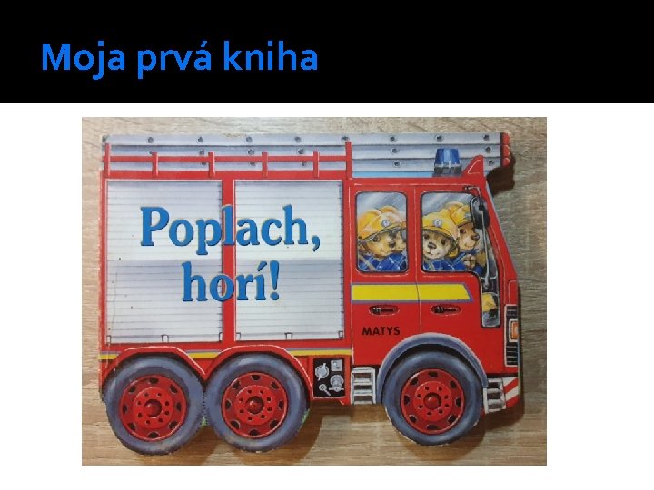 Moja prvá kniha 