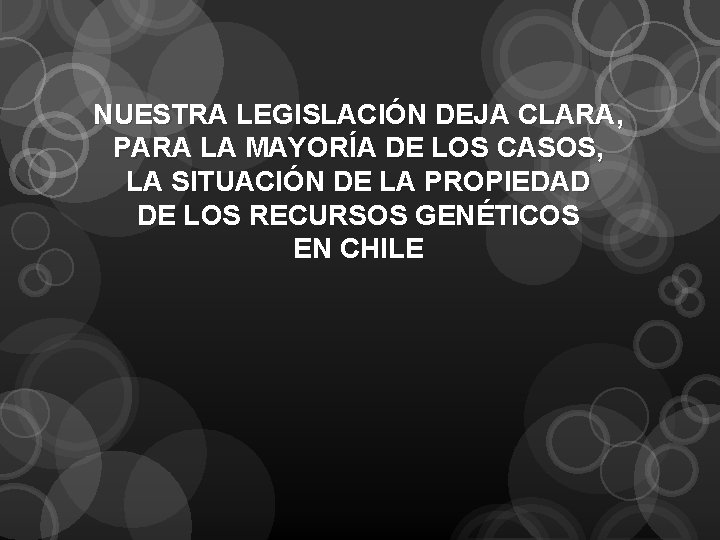 NUESTRA LEGISLACIÓN DEJA CLARA, PARA LA MAYORÍA DE LOS CASOS, LA SITUACIÓN DE LA