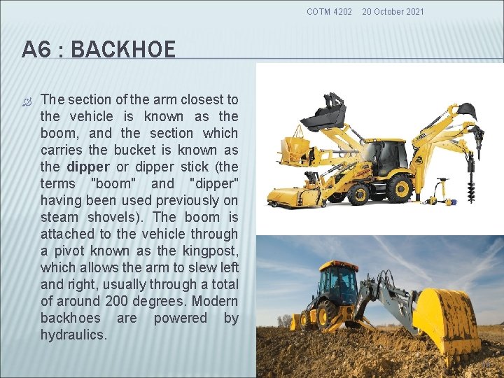 COTM 4202 20 October 2021 A 6 : BACKHOE The section of the arm COTM 4202 20 October 2021 A 6 : BACKHOE The section of the arm