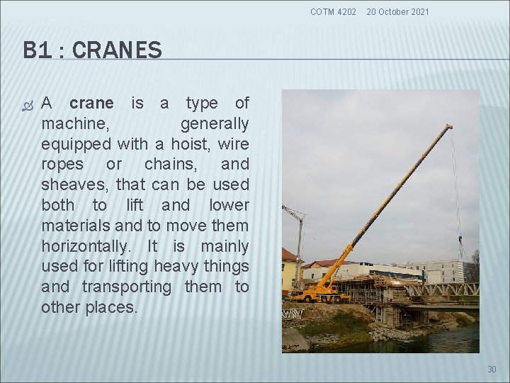 COTM 4202 20 October 2021 B 1 : CRANES A crane is a type COTM 4202 20 October 2021 B 1 : CRANES A crane is a type