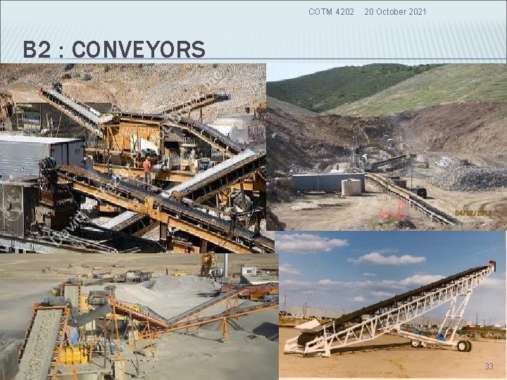 COTM 4202 20 October 2021 B 2 : CONVEYORS 33 COTM 4202 20 October 2021 B 2 : CONVEYORS 33