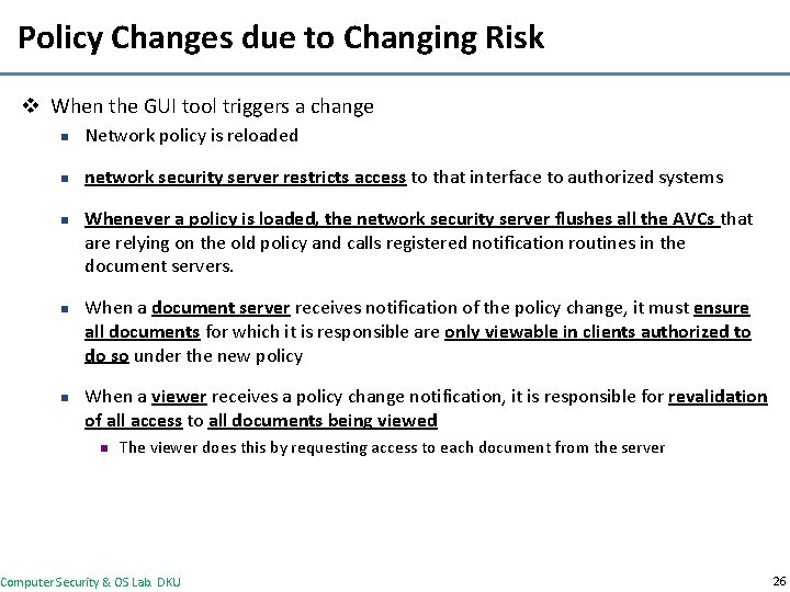 Policy Changes due to Changing Risk v When the GUI tool triggers a change