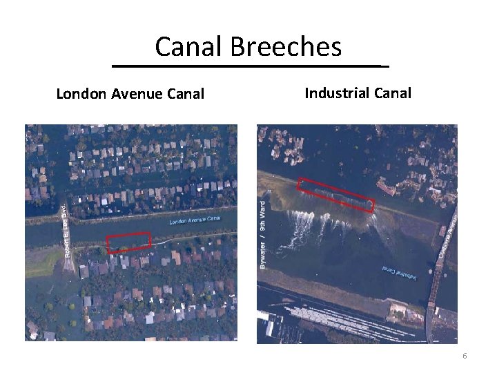 Canal Breeches London Avenue Canal Industrial Canal 6 
