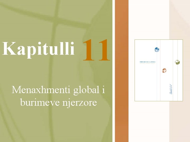 Kapitulli 11 Menaxhmenti global i burimeve njerzore 