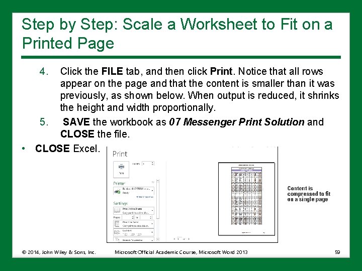 Step by Step: Scale a Worksheet to Fit on a Printed Page 4. Click