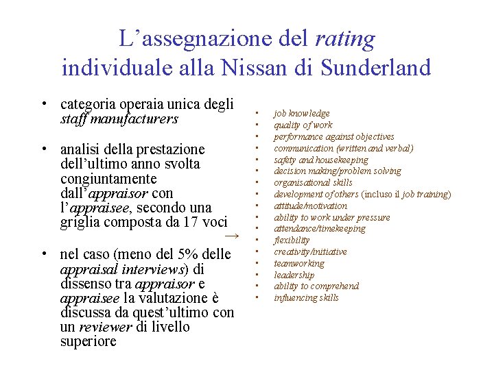 L’assegnazione del rating individuale alla Nissan di Sunderland • categoria operaia unica degli staff