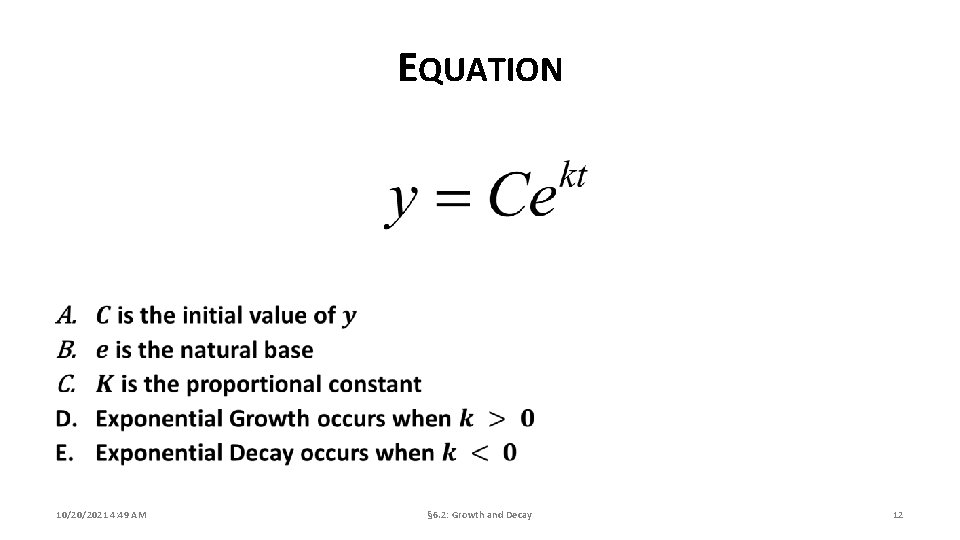 EQUATION 10/20/2021 4: 49 AM § 6. 2: Growth and Decay 12 
