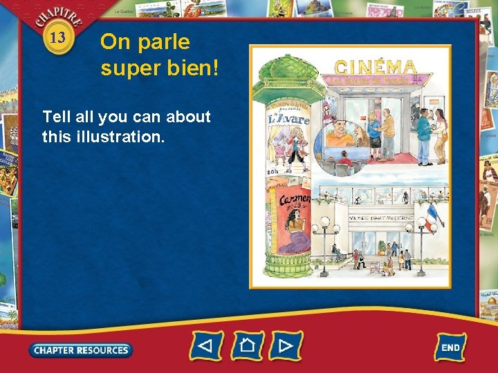 13 On parle super bien! Tell all you can about this illustration. 