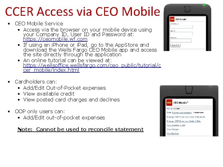 CCER Access via CEO Mobile § CEO Mobile Service § Access via the browser