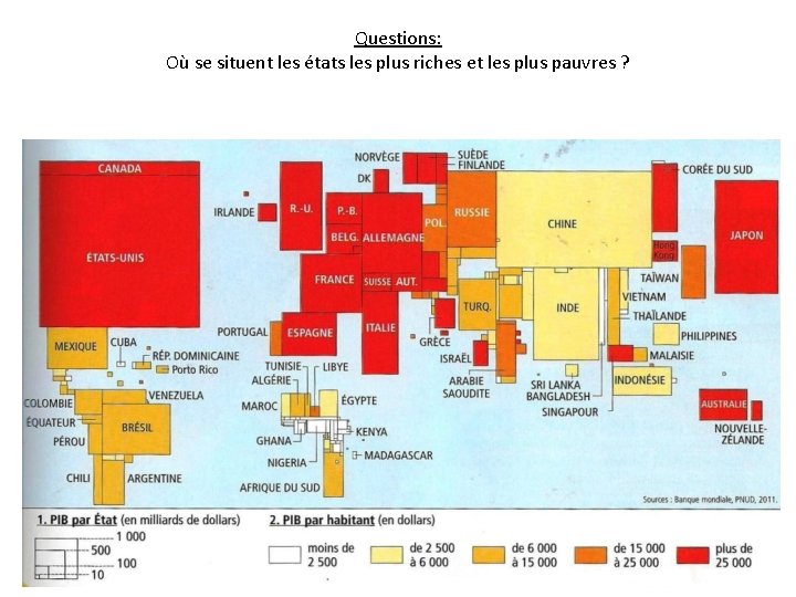 Questions: Où se situent les états les plus riches et les plus pauvres ?