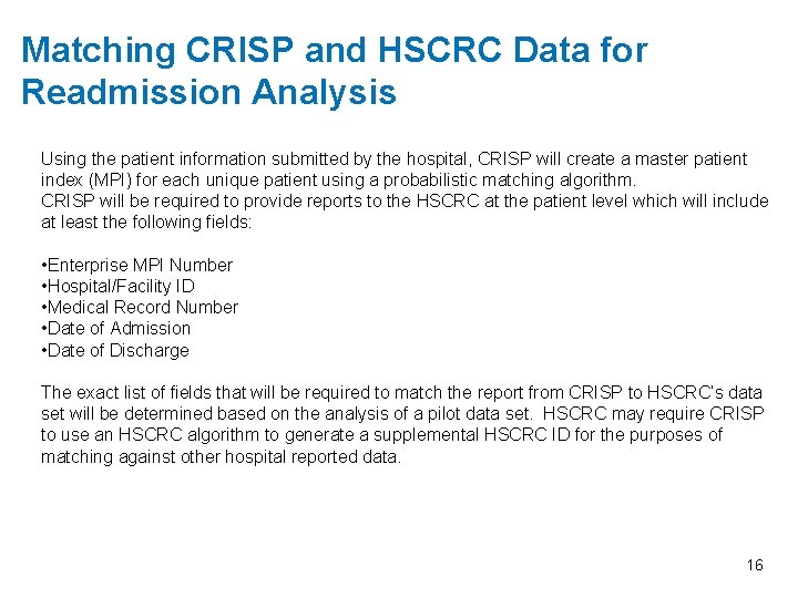 Matching CRISP and HSCRC Data for Readmission Analysis Using the patient information submitted by