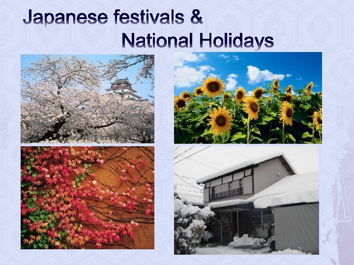 Japanese festivals & National Holidays 