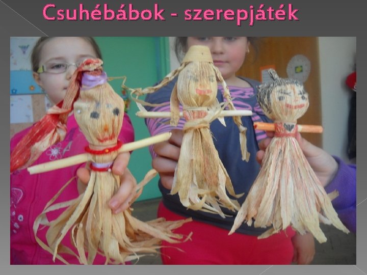 Csuhébábok - szerepjáték 