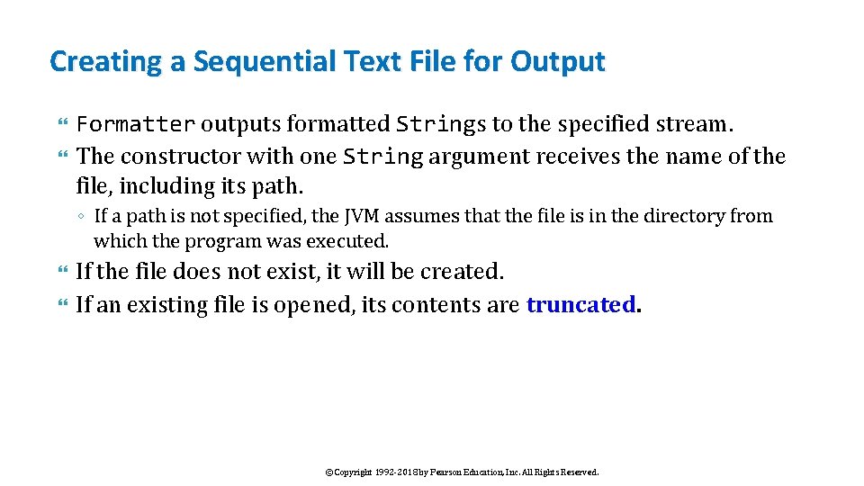 Creating a Sequential Text File for Output Formatter outputs formatted Strings to the specified