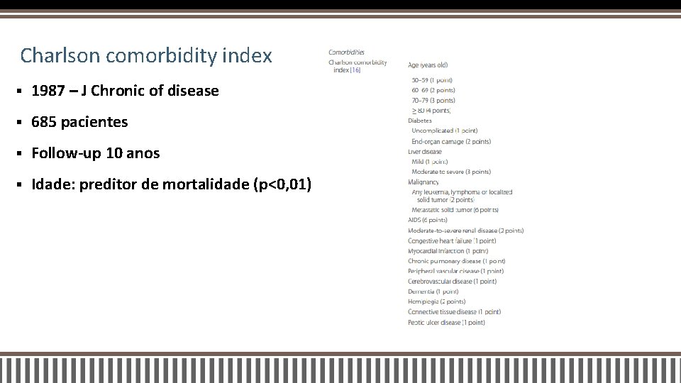 Charlson comorbidity index § 1987 – J Chronic of disease § 685 pacientes §