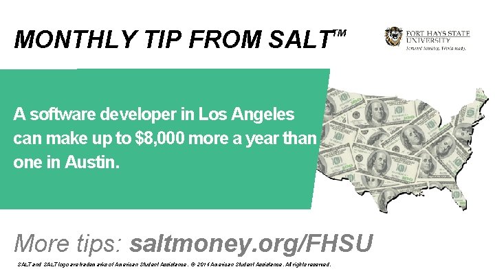 MONTHLY TIP FROM SALT TM A software developer in Los Angeles can make up