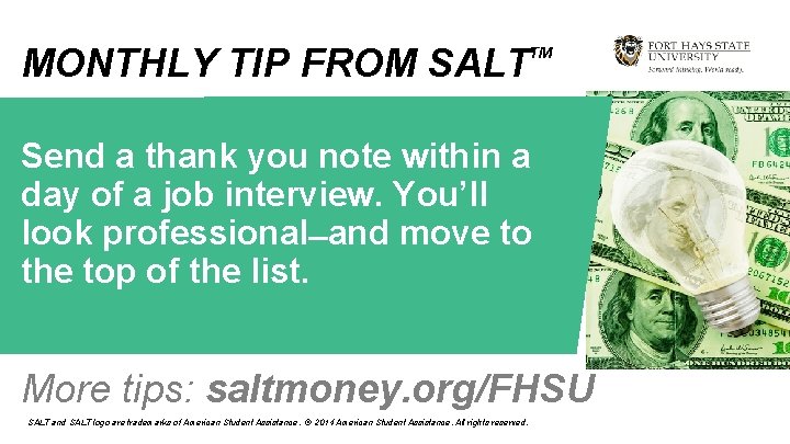 MONTHLY TIP FROM SALT TM Send a thank you note within a day of