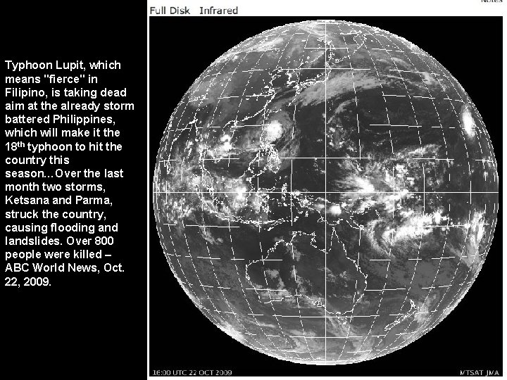 Typhoon Lupit, which means "fierce" in Filipino, is taking dead aim at the already