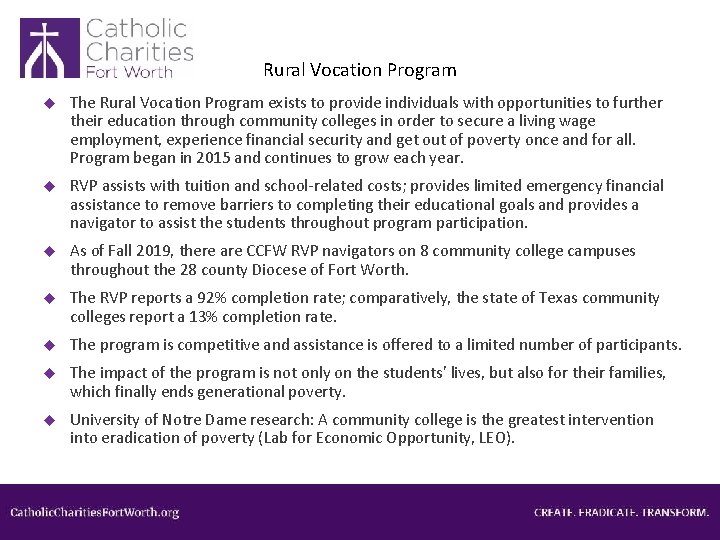 Rural Vocation Program The Rural Vocation Program exists to provide individuals with opportunities to
