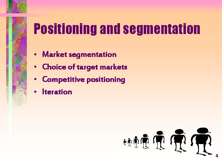 Segmentation and Positioning Principles Buku MARKETING STRATEGY AND