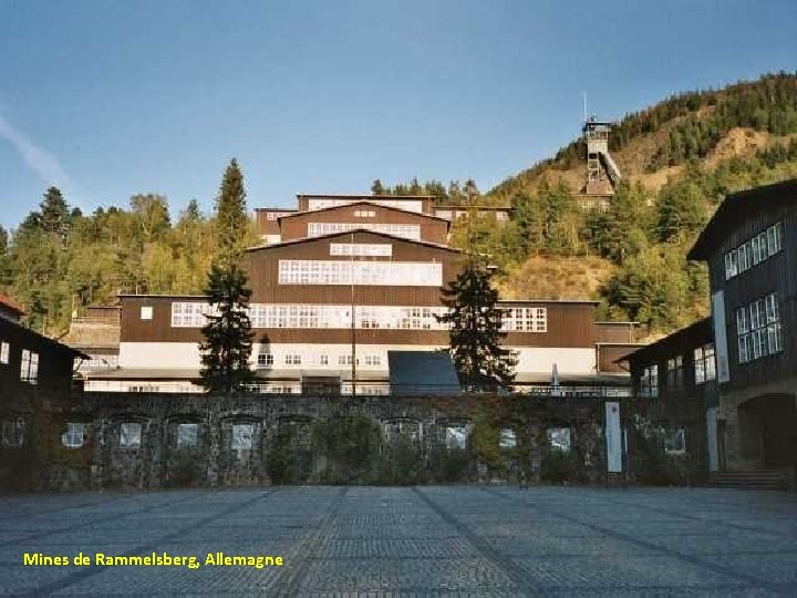 Mines de Rammelsberg, Allemagne 