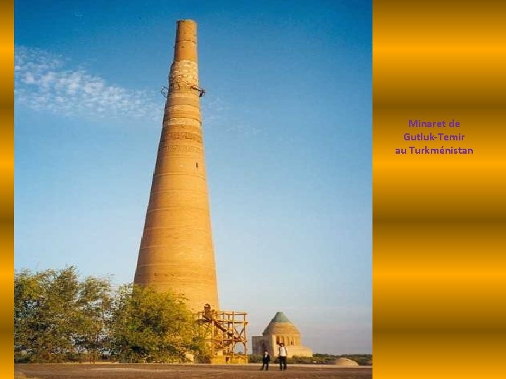 Minaret de Gutluk-Temir au Turkménistan 