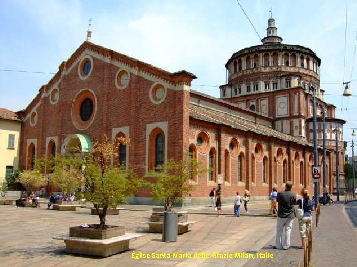 Église Santa Maria delle Grazie Milan, Italie 