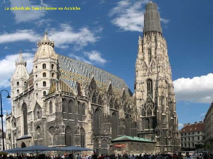 La cathédrale Saint-Etienne en Autriche 