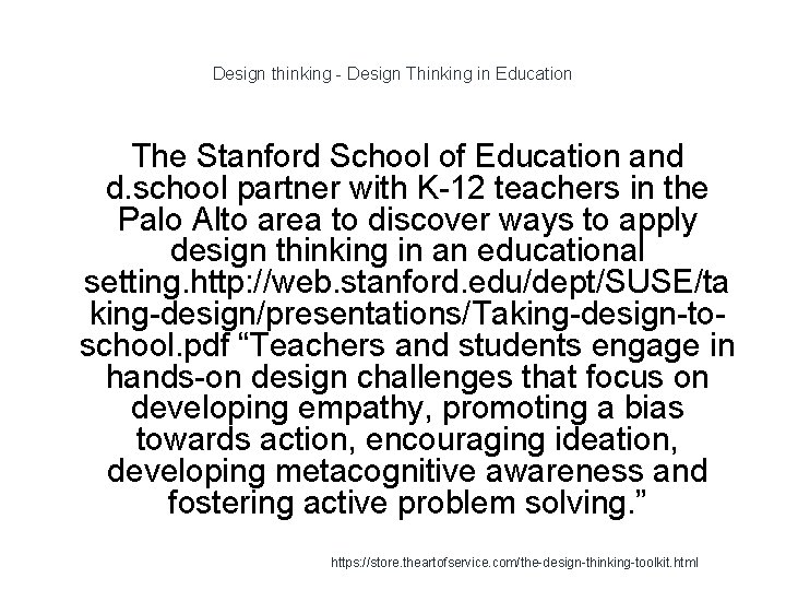 Design thinking - Design Thinking in Education The Stanford School of Education and d.