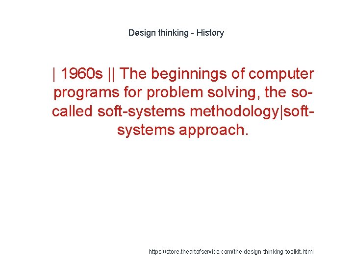 Design thinking - History 1 | 1960 s || The beginnings of computer programs