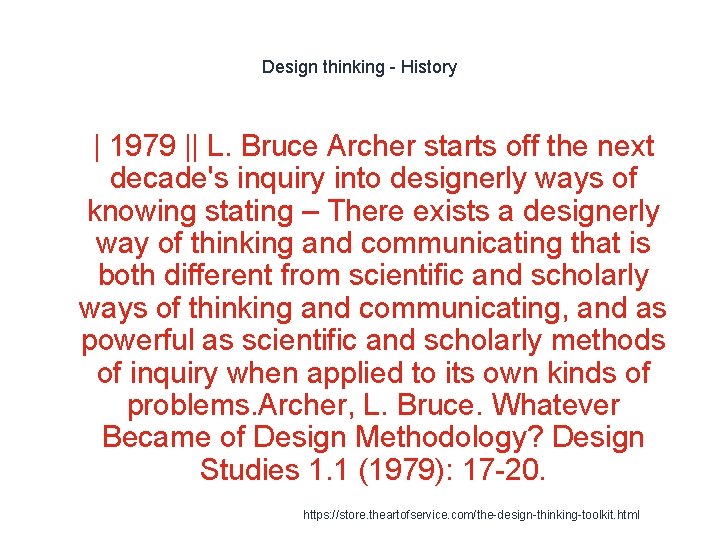 Design thinking - History 1 | 1979 || L. Bruce Archer starts off the